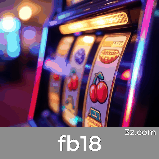 fb18: Experiência de Jogos de Cassino Inesquecível e Vibrante